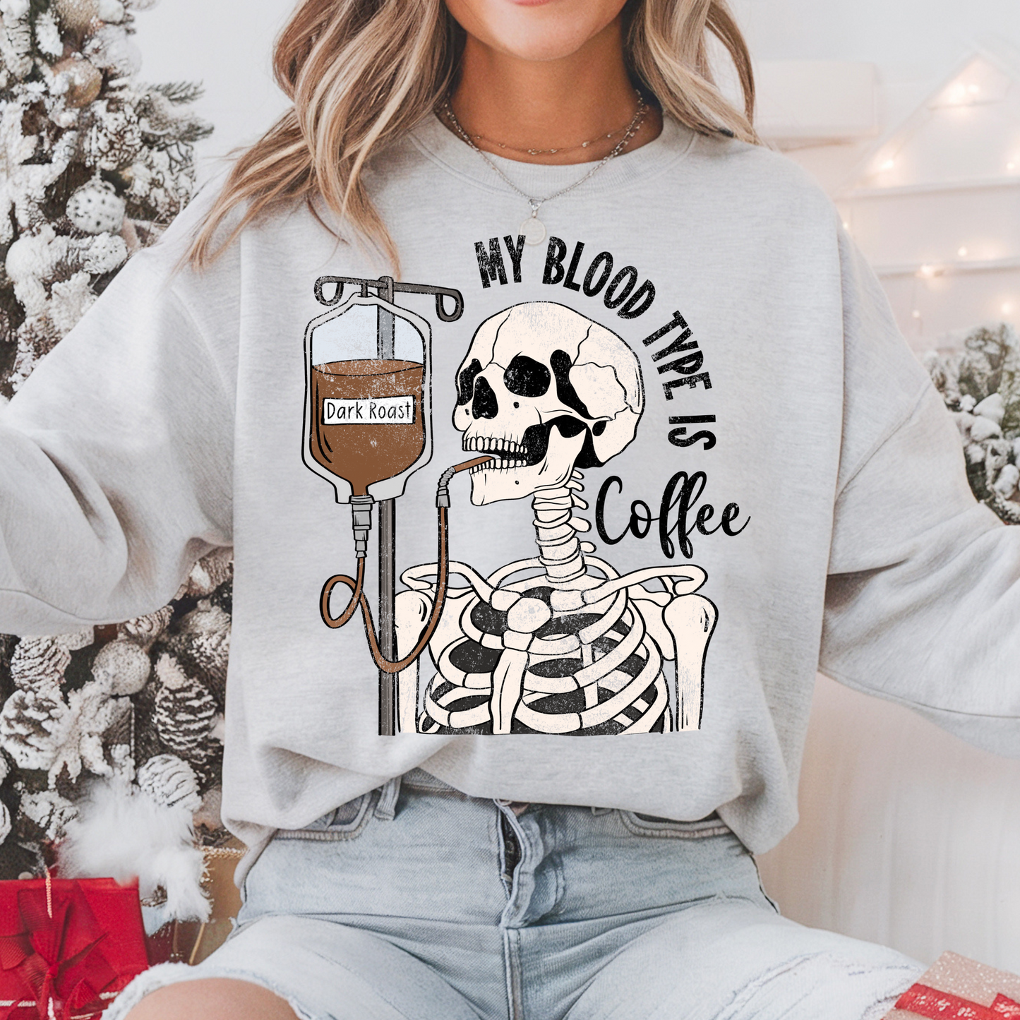 Coffee Is My Blood Type