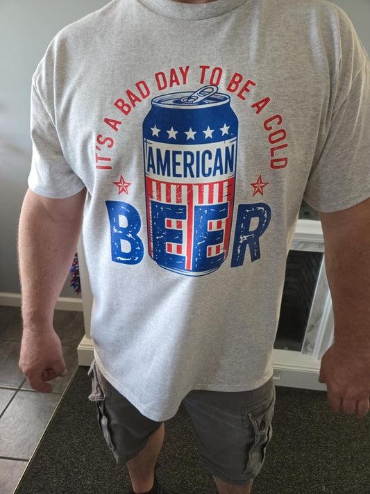 Bad Day To Be A Cold Beer