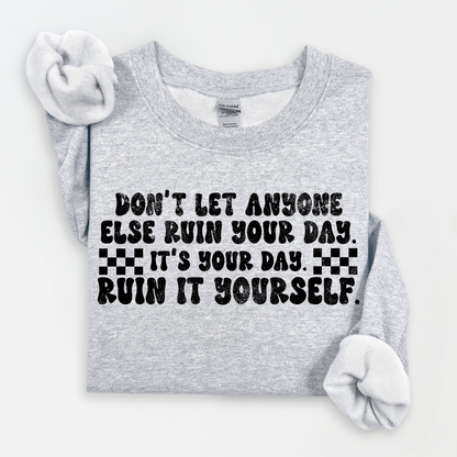 Ruin It Yourself Graphic