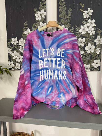 Let’s Be Better Humans