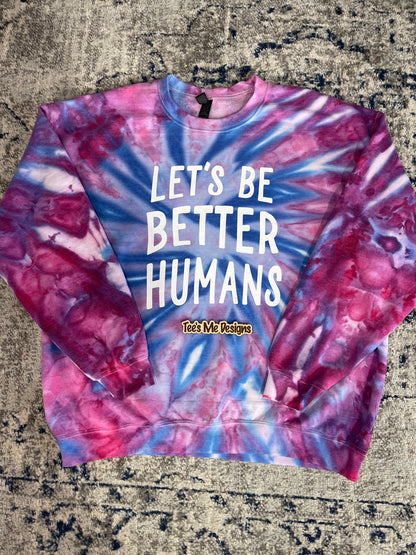 Let’s Be Better Humans