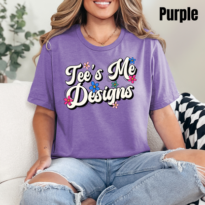 Spring Tee’s Me Desings Tee