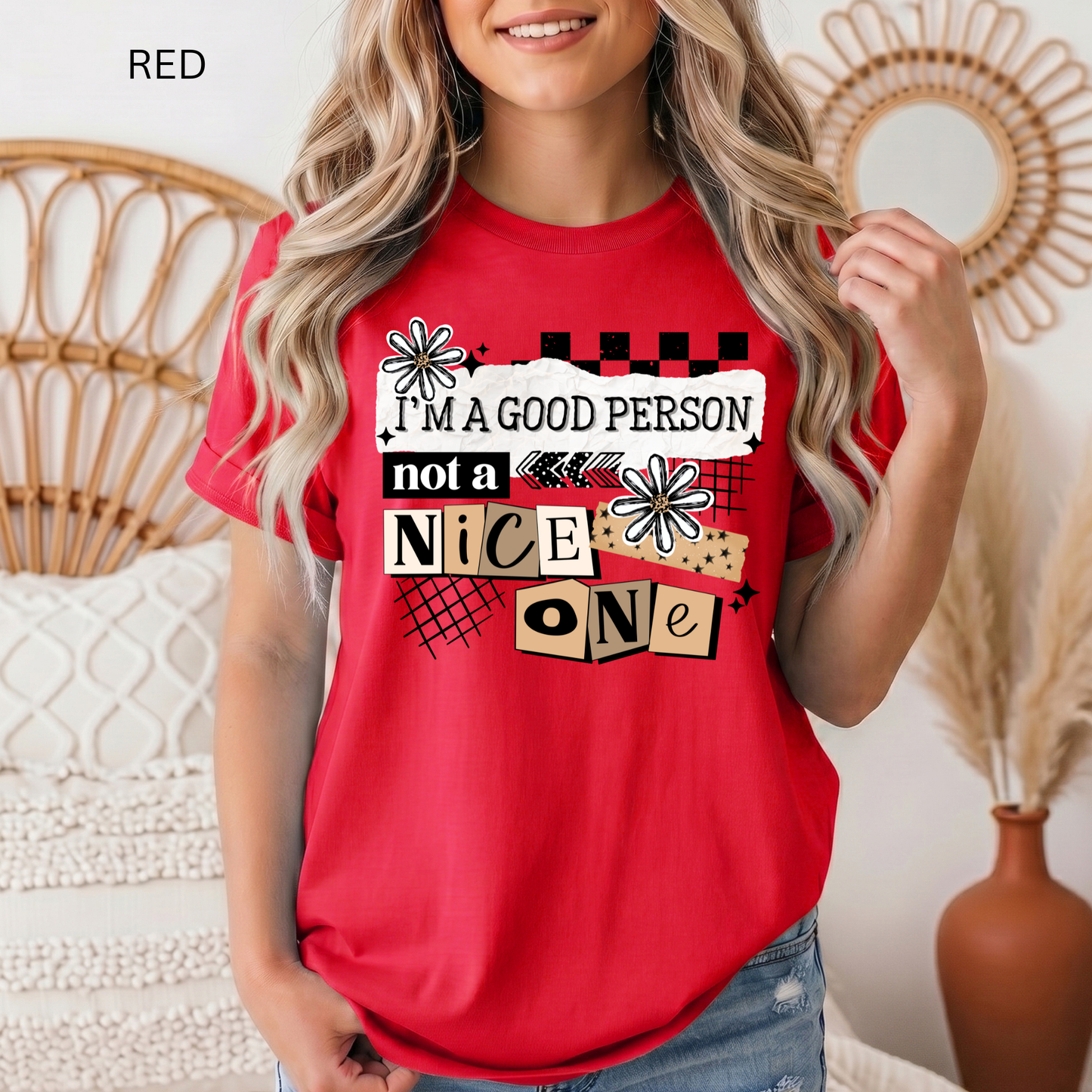 I'm A Good Person Tee
