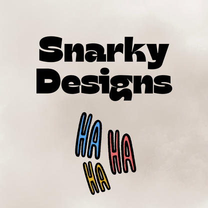Snarky Designs