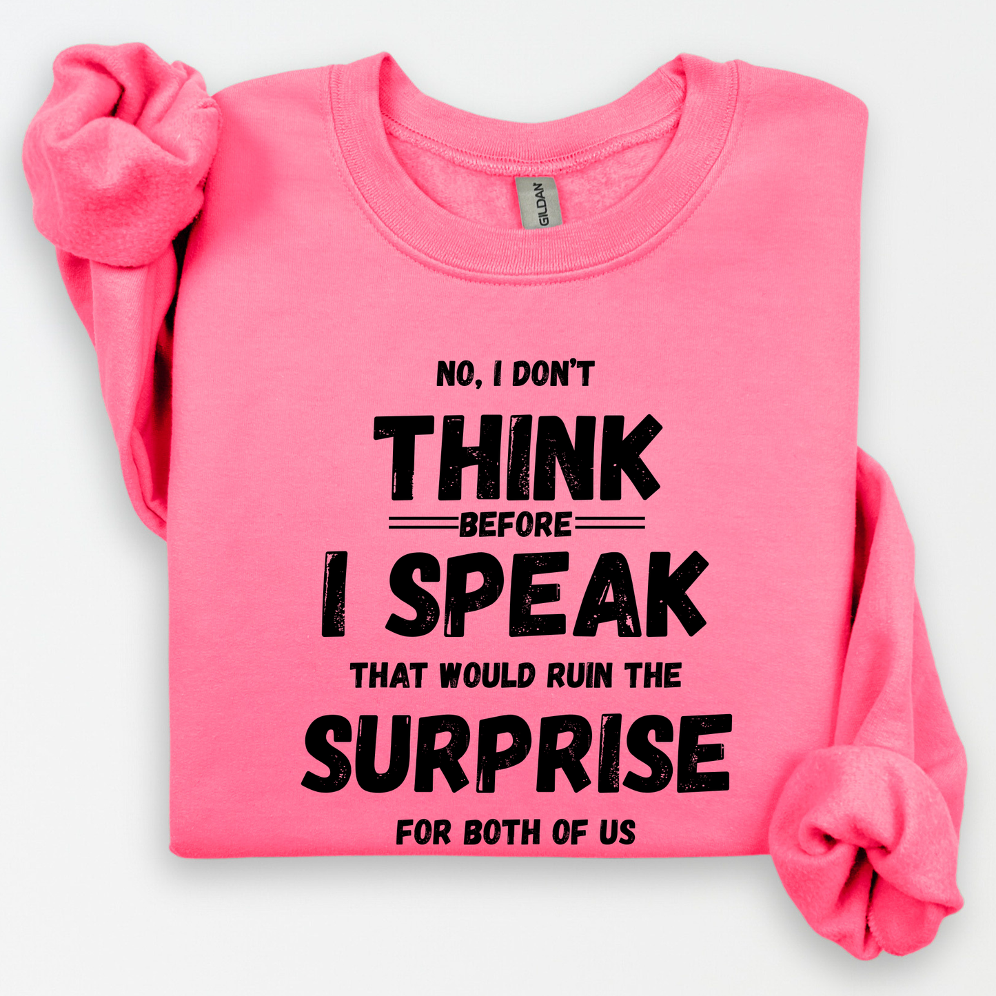 Think Before Crewneck Sweatshirt