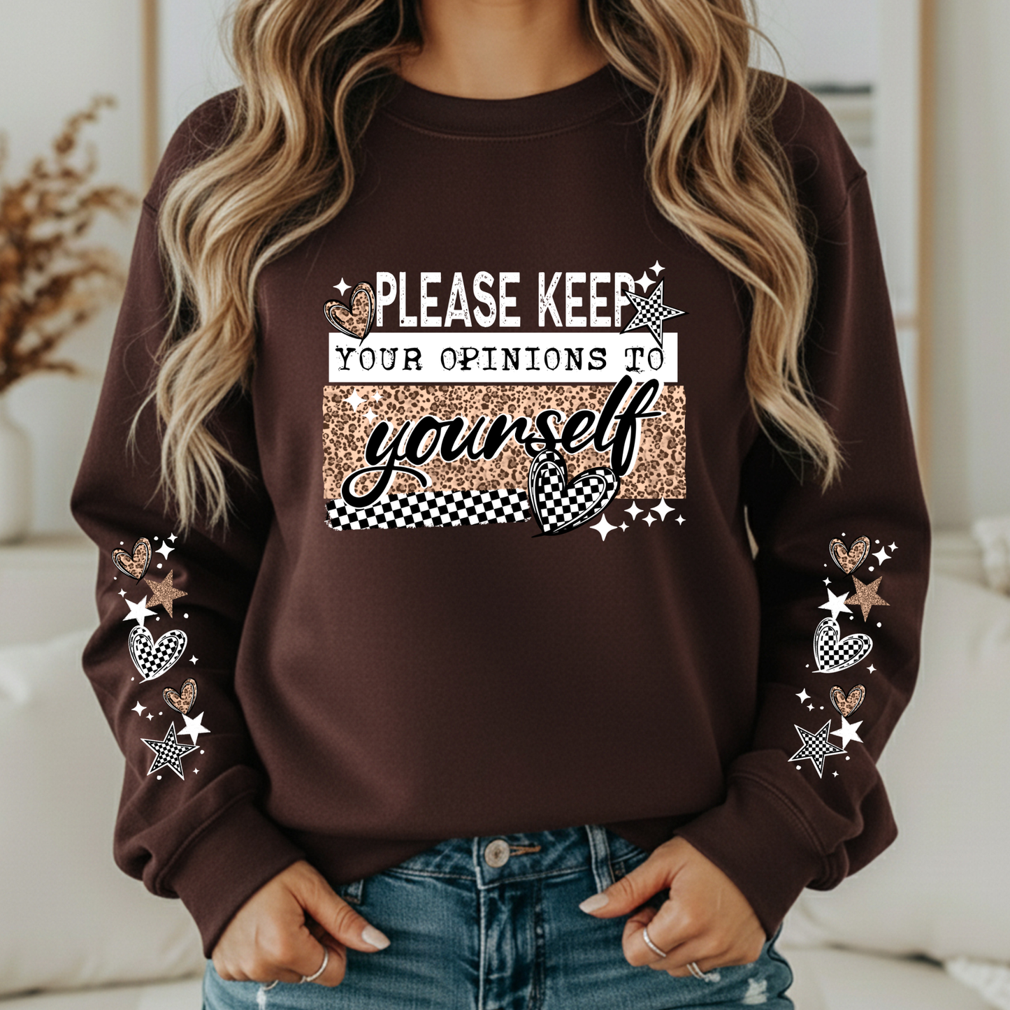 Opinions To Yourself Crewneck