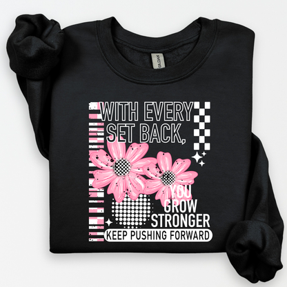 Grow Stronger Crewneck Sweatshirt